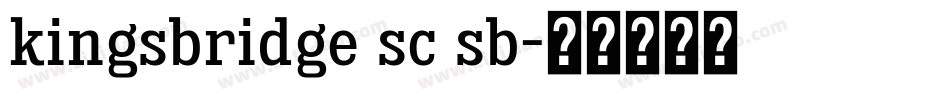 kingsbridge sc sb字体转换